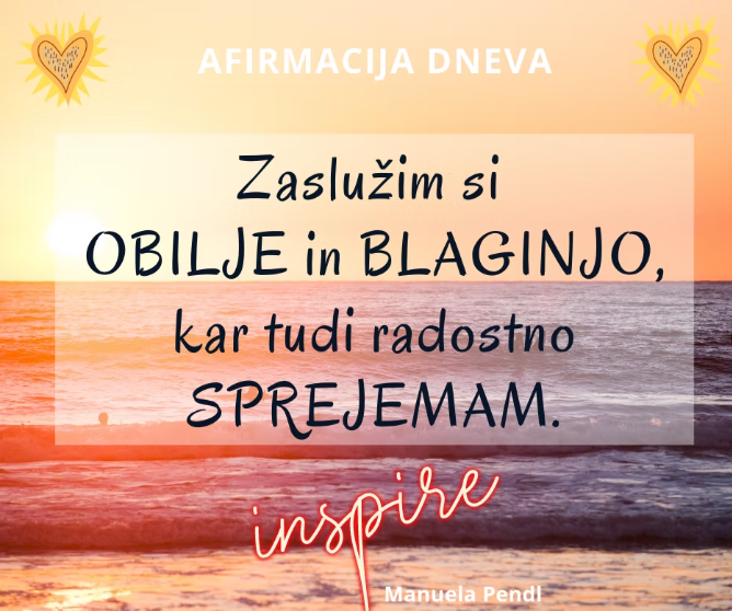 Primer afirmacije – Zaslužim si obilje in blaginjo
